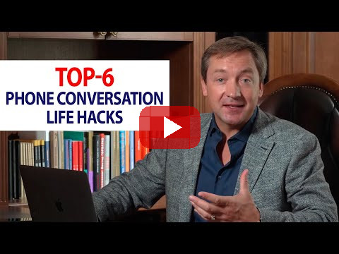 TOP-6 phone conversation life hacks / Roman Vasilenko